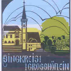 Singkreis Grosshflein - click here