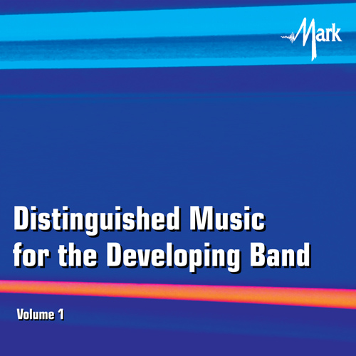 Distinguished Music for the Developing Band #1 - click here