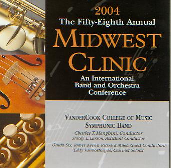2004 Midwest Clinic: VanderCook College of Music Symphonic Band - hacer clic aqu