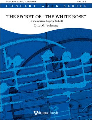 Secret of 'The White Rose', The (In memoriam Sophie Scholl) - hier klicken