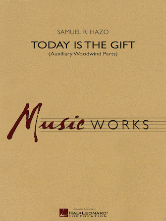 Today is the Gift - cliquer ici