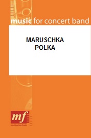 Maruschka Polka - hier klicken