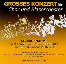 Grosses Konzert fr Chor und Blasorchester 2010 - cliquer ici