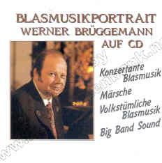 Blasmusikportrait Werner Brggemann - hier klicken
