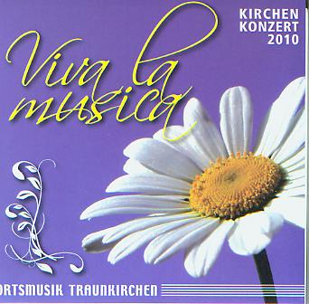 Viva la Musica (Kirchenkonzert 2010) - hier klicken