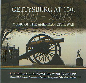 Gettysburg at 150: 1863-2013 Music of the American Civil War - clicca qui