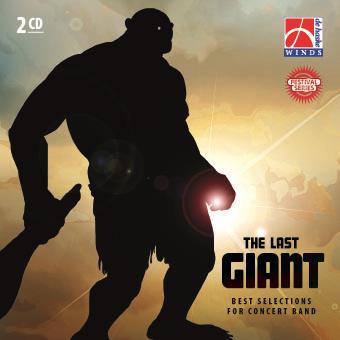 Last Giant, The (Best Selections for Concert Band) - hier klicken