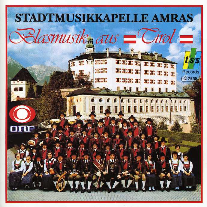 Blasmusik aus Tirol: Stadtmusikkapelle Amras - hier klicken