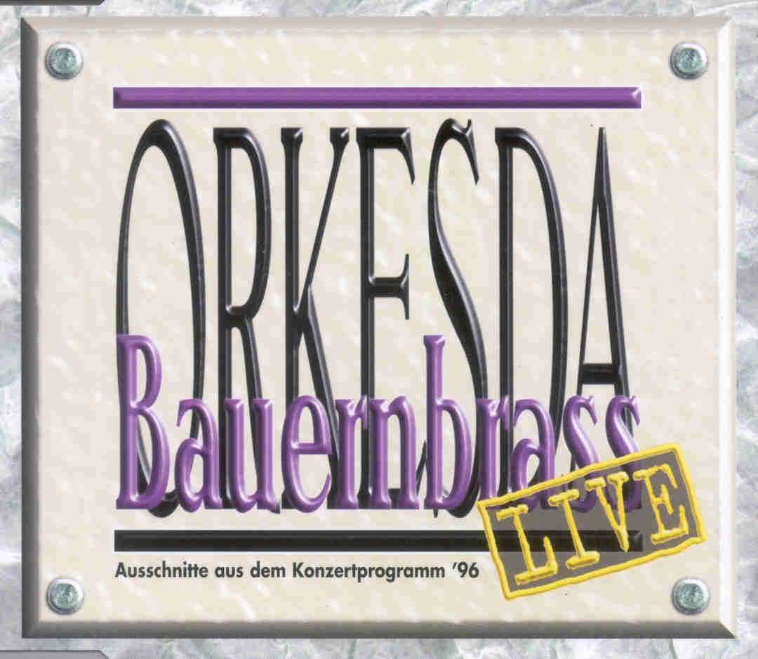 Bauernbrass Orkesda Live - hier klicken