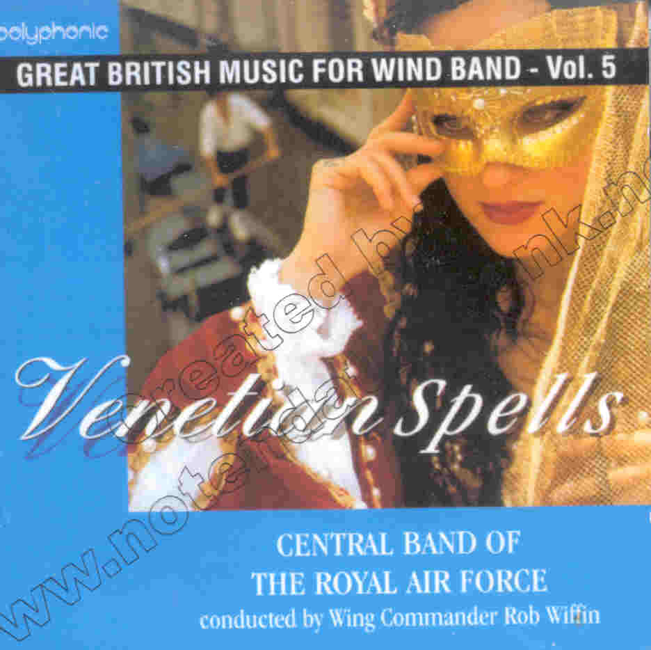 Great British Music for Wind Band #5: Venetian Spells - hier klicken