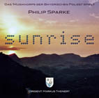 Sunrise (Das Musikkorps der Bayerischen Polizei spielt Philip Sparke) - hier klicken