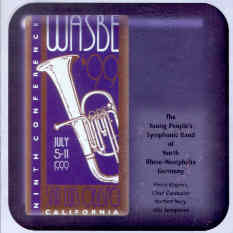 1999 WASBE San Luis Obispo, California: The Youth People's Symphonic Band of North Rhine-Westphalia, Germany - hier klicken