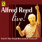 Alfred Reed Live #6: The Final Recorded Concert - hier klicken