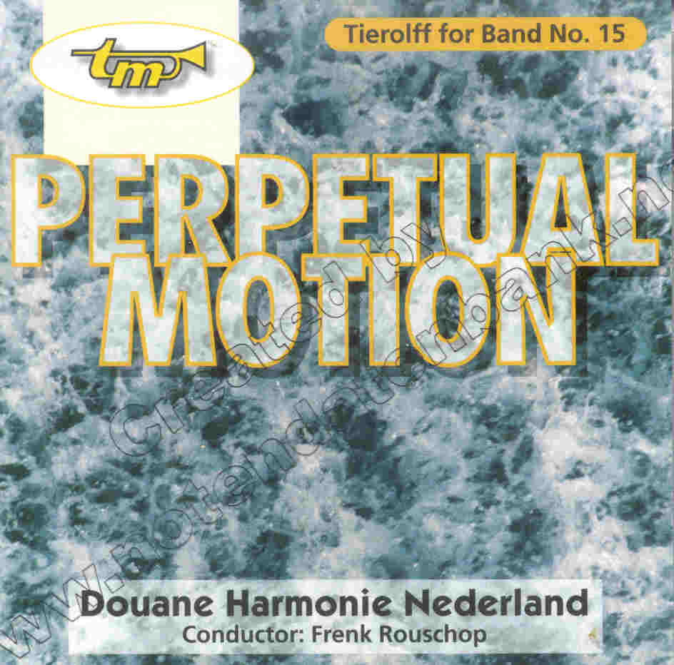 Tierolff for Band #15: Perpetual Motion - hier klicken