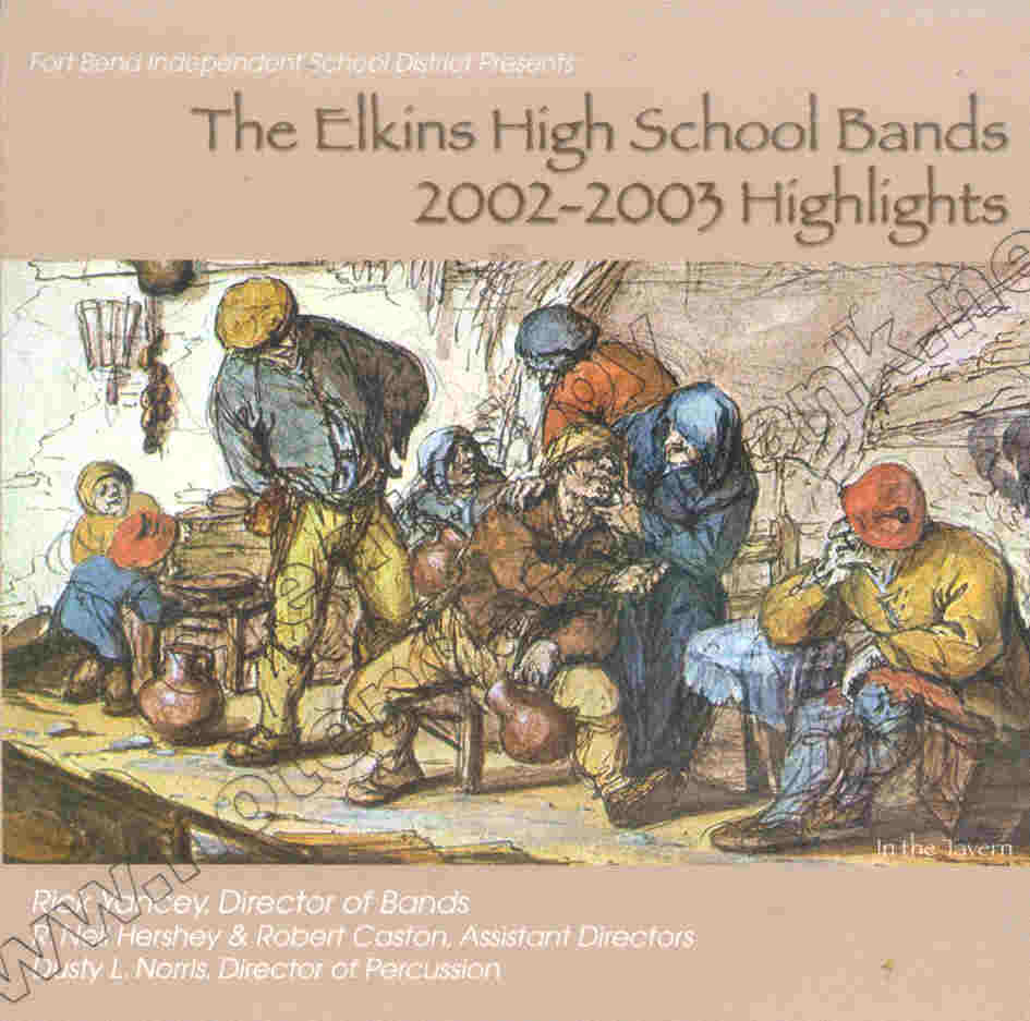 Elkins High School Bands 2002-2003 Highlights - hier klicken