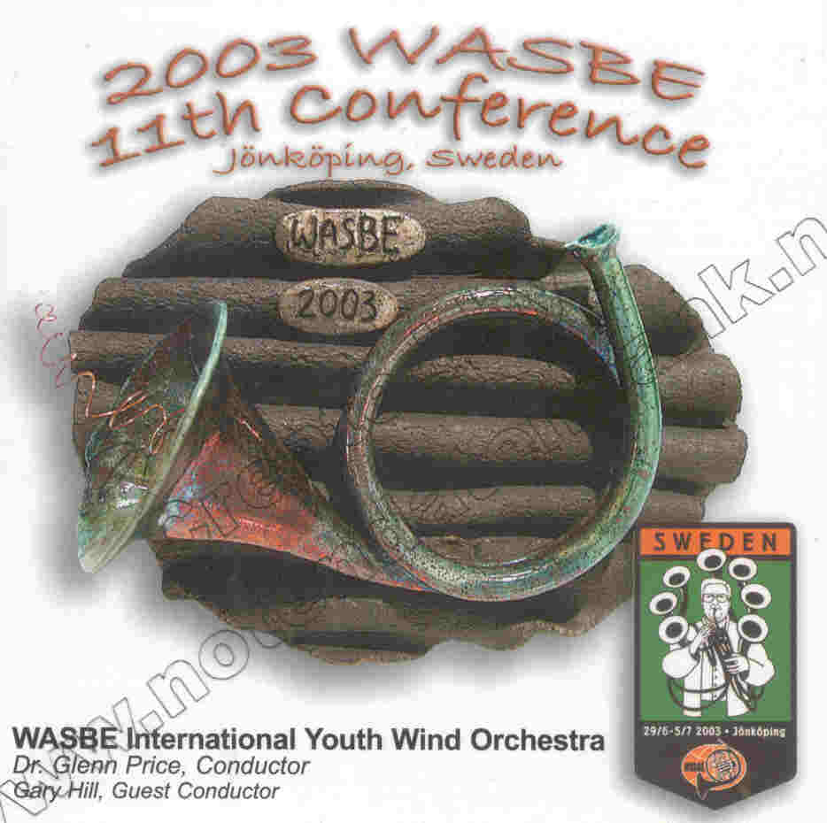2003 WASBE Jnkping, Sweden: International Youth Wind Orchestra - hier klicken