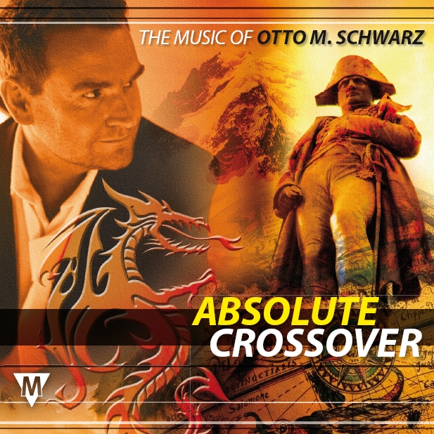 Absolute Crossover: The Music of Otto M. Schwarz - hier klicken