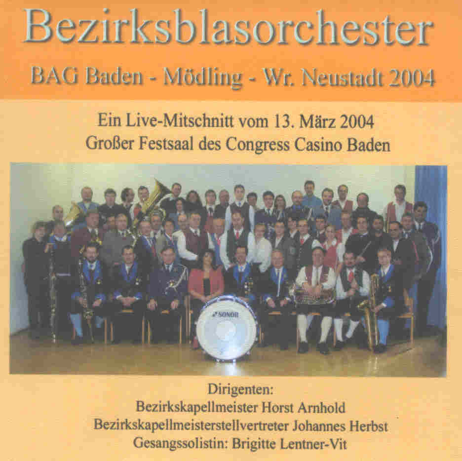 Bezirksblasorchester BAG Baden und Umgebung Live 2004 - hier klicken