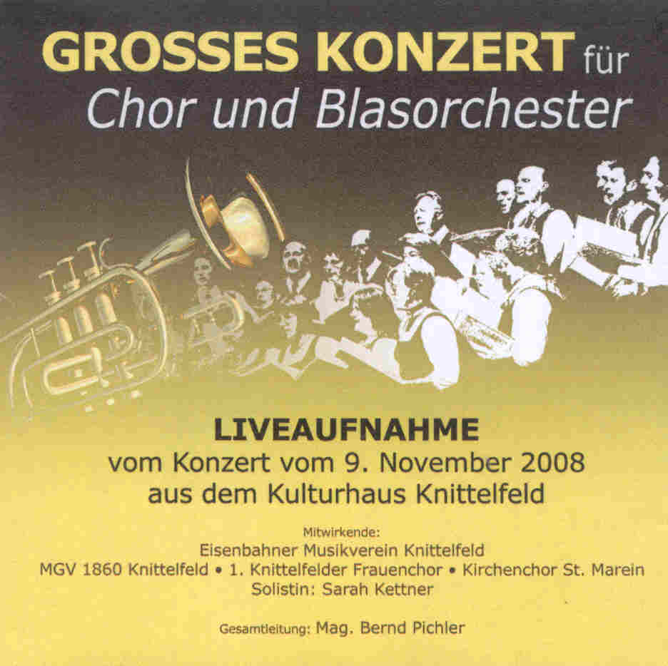 Grosses Konzert fr Chor und Blasorchester 2008 - hier klicken