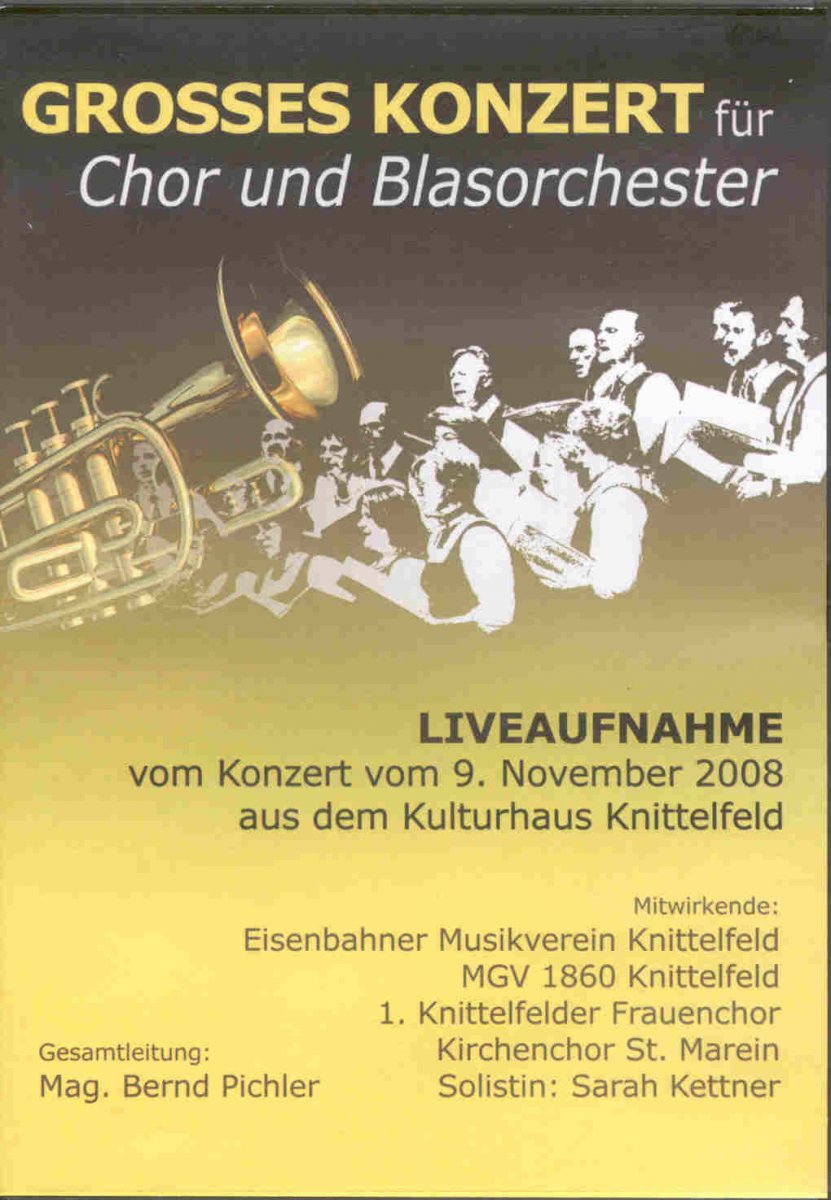 Grosses Konzert fr Chor und Blasorchester 2008 - hier klicken