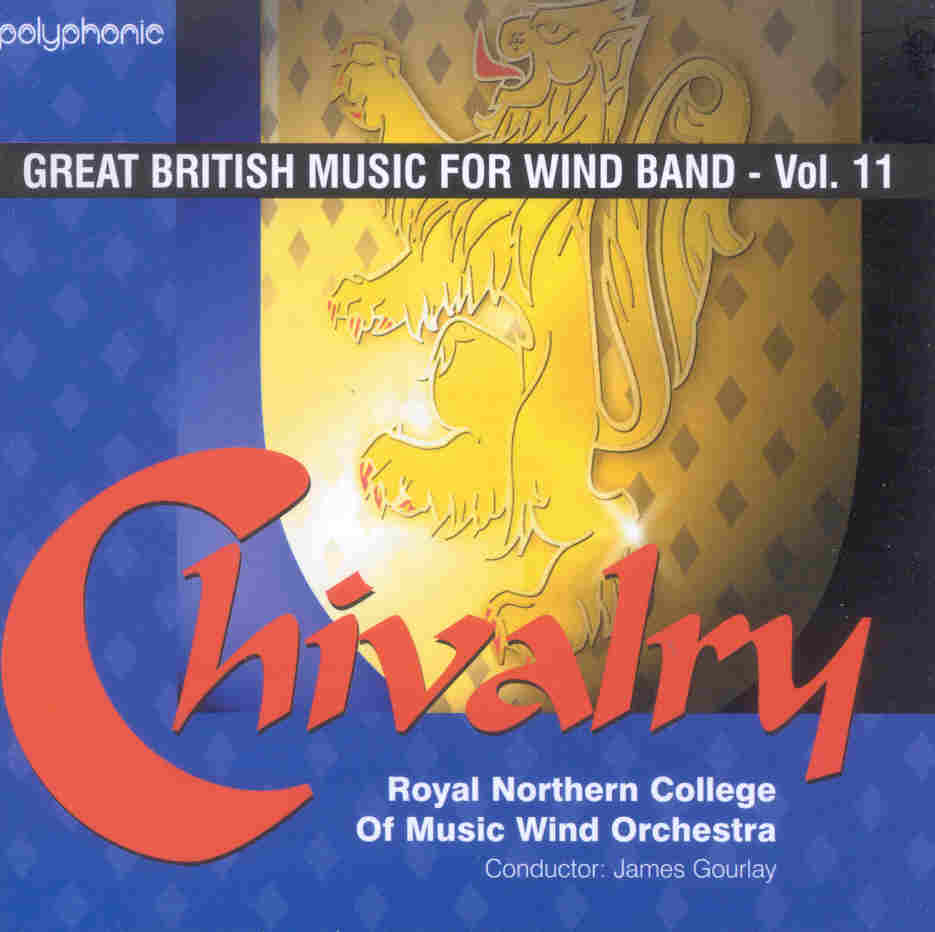 Great British Music for Wind Band #11: Chivalry - hier klicken