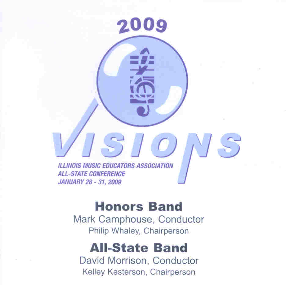 2009 Illinois Music Educators Association: "Visions" Honors Band and All-State Band - hier klicken