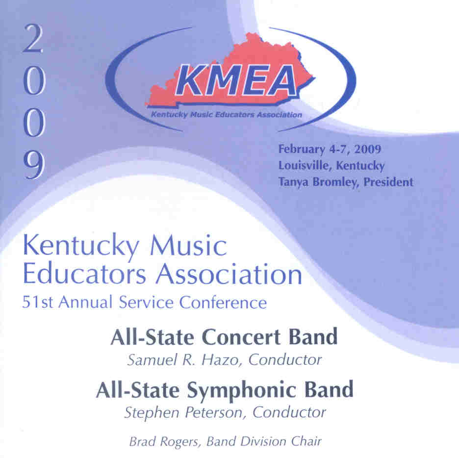 2009 Kentucky Music Educators Association: All-State Concert Band and All-State Symphonc Band - klik hier