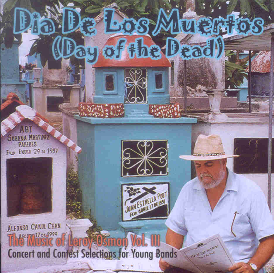 Day of the Dead: The Music of Leroy Osmon #3 - hier klicken