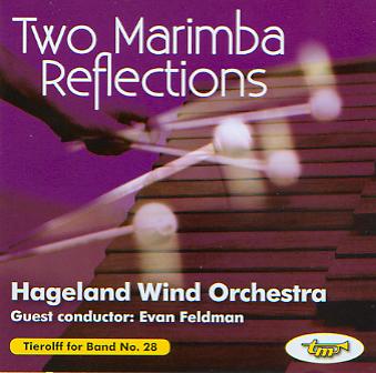 Tierolff for Band #28: 2 Marimba Reflections - hier klicken
