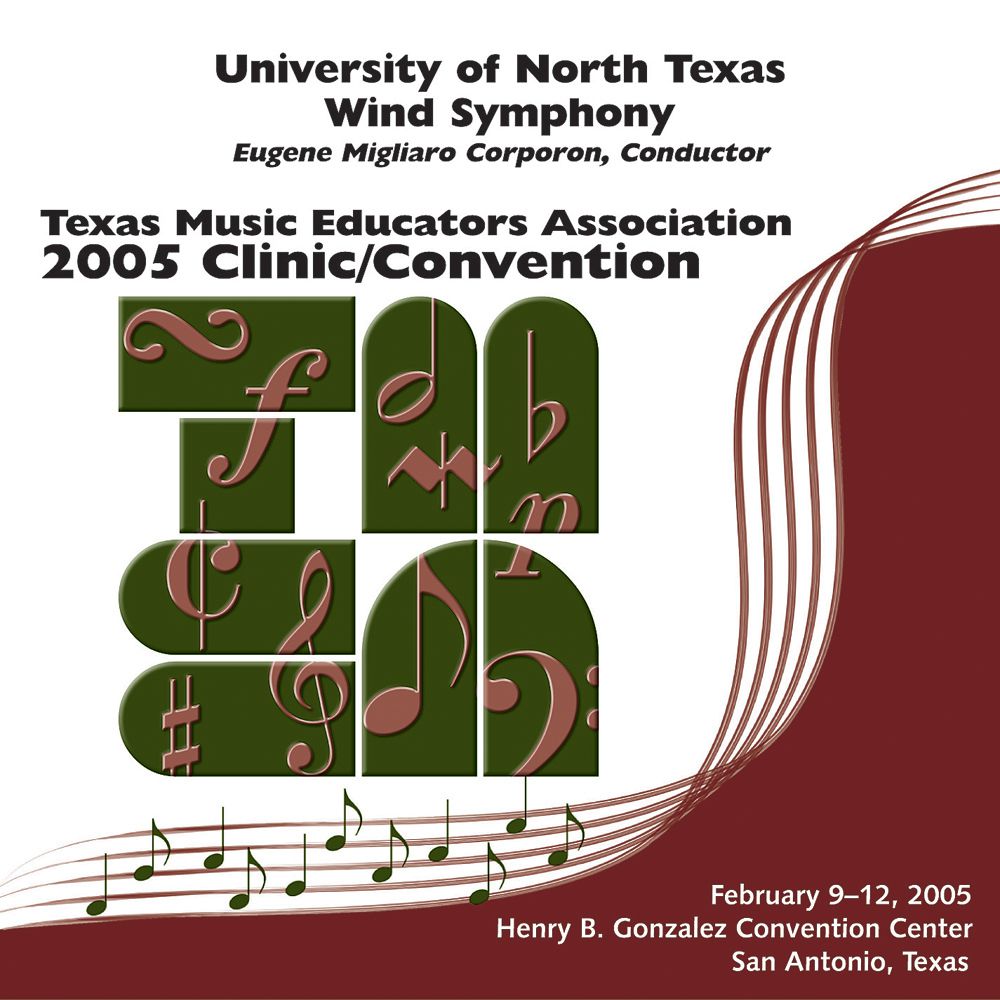 2005 Texas Music Educators Association: The University of North Texas Wind Symphony - hier klicken