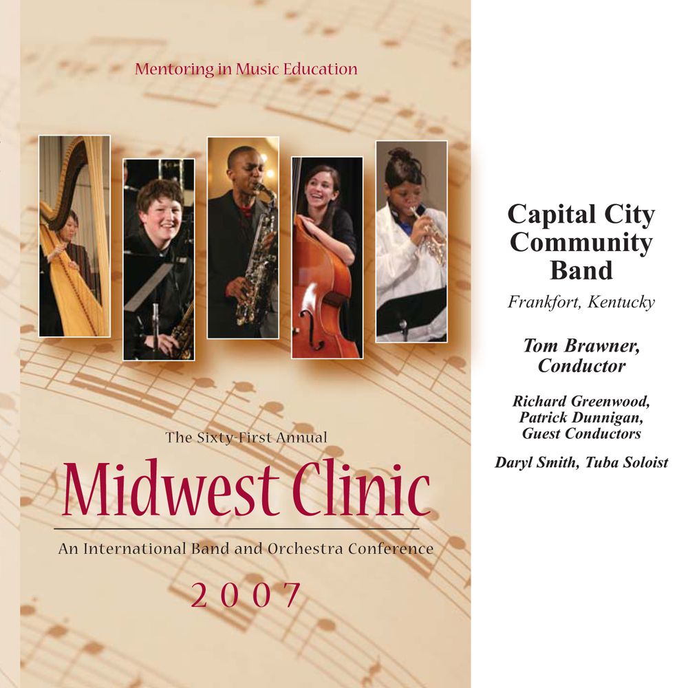 2007 Midwest Clinic: Capital City Community Band - hier klicken