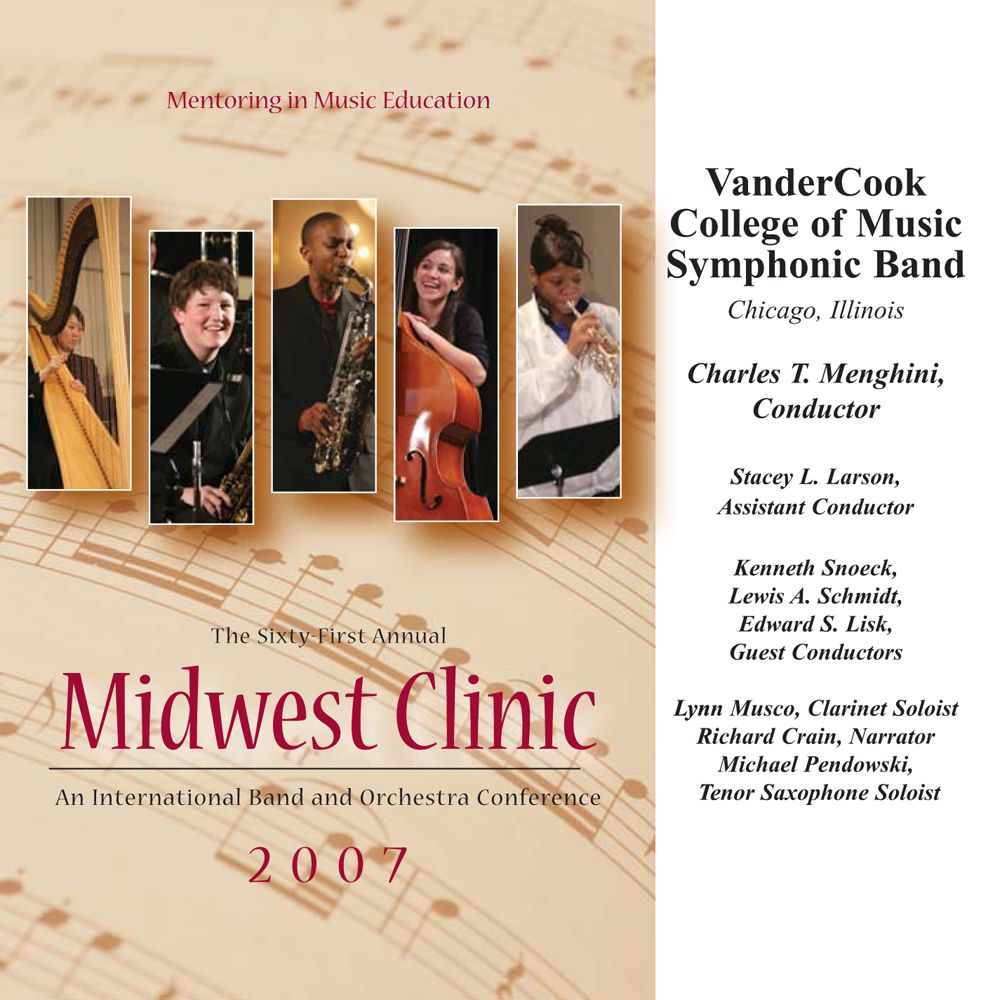 2007 Midwest Clinic: VanderCook College of Music Symphonic Band - hier klicken