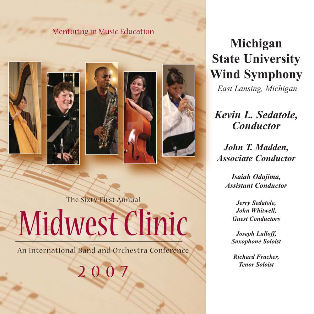 2007 Midwest Clinic: Michigan State University Wind Ensemble - hier klicken