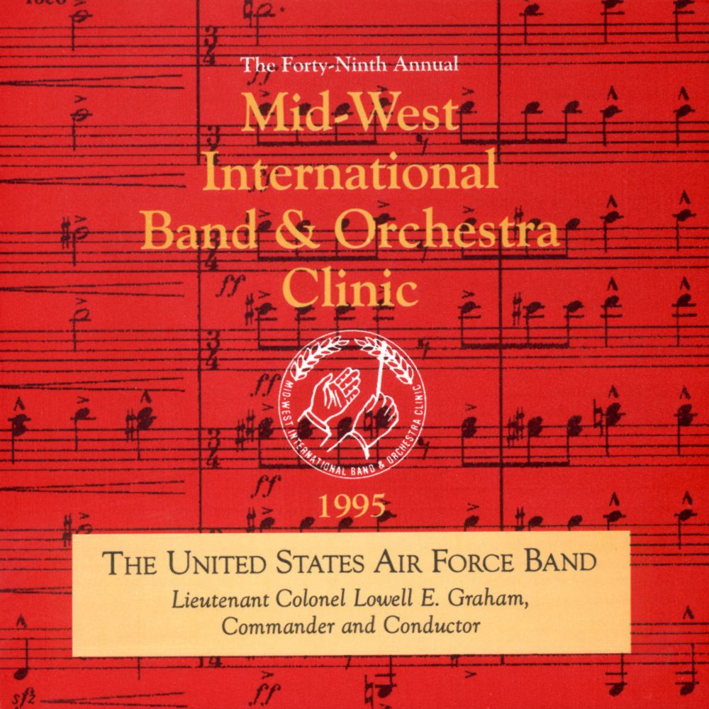 1995 Midwest Clinic: The United States Air Force Band - hier klicken