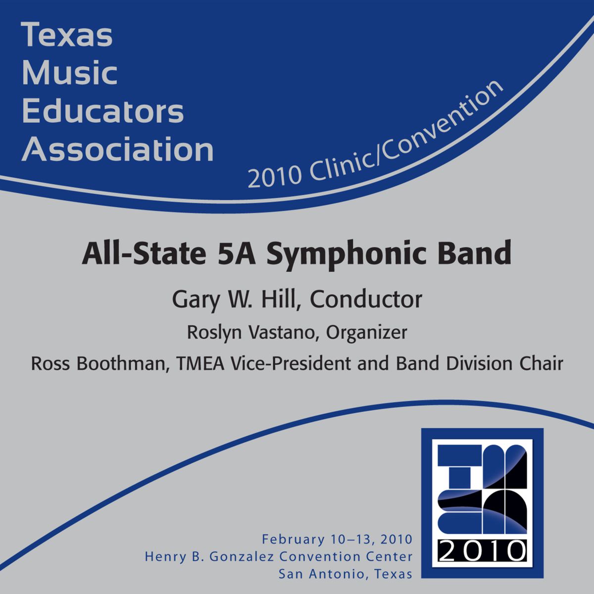 2010 Texas Music Educators Association: All-State 5A Smphonic Band - hier klicken