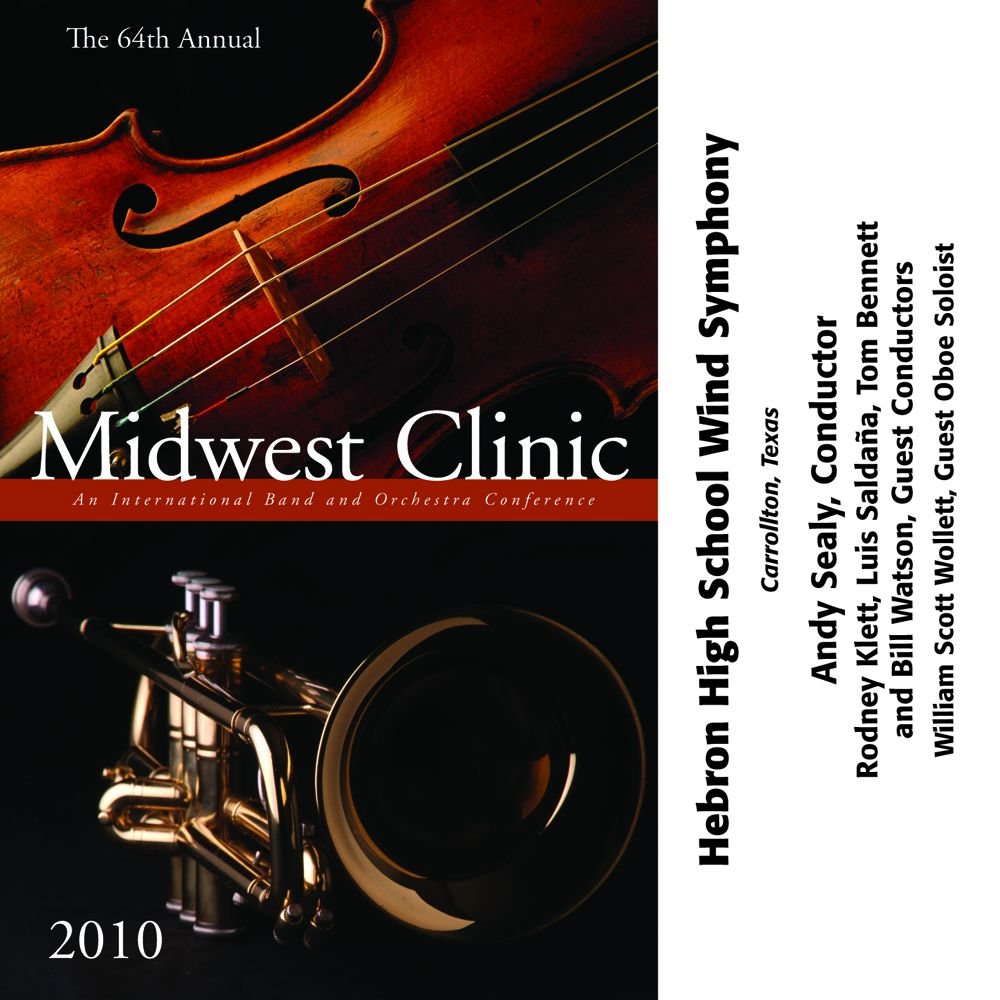 2010 Midwest Clinic: Hebron High School Wind Symphony - hier klicken